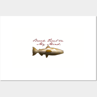 Brook Trout on My Mind Posters and Art
